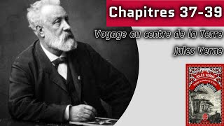 Jules Verne Voyage au centre de la Terre Chapitres 3739  LECTURE [upl. by Blood]