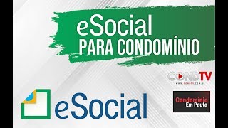 eSocial para Condomínios [upl. by Ahsok]