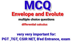 MCQ Envelope and Evolute differential calculus [upl. by Ayekal]