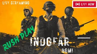 🔴Aggressive Gameplay BGMI Live  IndGear Live [upl. by Lewls]