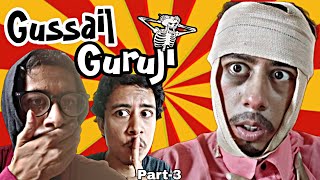 Gussail Guruji Part3  By Hrithik Gurjar [upl. by Ahsieym]