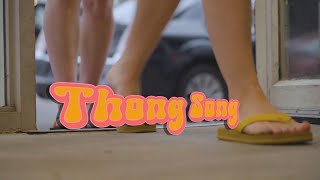 THONG SONG Official Music Video [upl. by Esor]