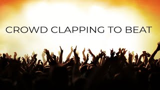 Crowd Clapping To Beat Sound Effect [upl. by Amada]