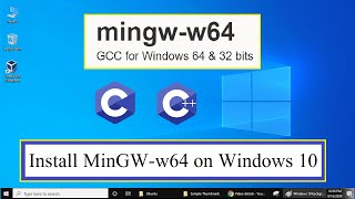 How to install MingGW w64 on windows 10 64bit  2021 [upl. by Etsirhc]