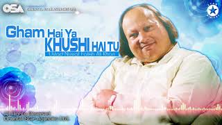 Meri Zindagi Hai Tu  Gham Hai Ya Khushi Hai Tu  Ustad Nusrat Fateh Ali Khan  Original  OSA [upl. by Annais716]