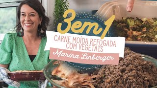 quot3 em 1quot CARNE MOIDA REFOGADA COM VEGETAIS  3 receitas usando uma única base [upl. by Dale]