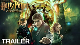 Harry Potter and the Cursed Child  First Trailer 2025  Ralph Fiennes Daniel Radcliffe [upl. by Shishko]