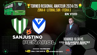 TORNEO REGIONAL  ZONA 4  SANJUSTINO VS PEÑAROL  FECHA 3 [upl. by Akemhs918]