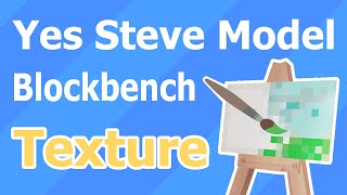 Yes Steve Model Tutorial  Part 3 Texturing in Blockbench blockbench yesstevemodel minecraft [upl. by Entwistle]