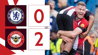 THREE FROM THREE at Stamford Bridge 🤩  Chelsea 0 Brentford 2  Premier League Highlights [upl. by Anilatac465]