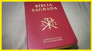 Bíblia Sagrada  Tradução da Vulgata Clementina pelo Padre Matos Soares [upl. by Steffie]