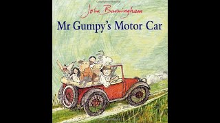 Mr Gumpys Motor Car By John Burningham [upl. by Nate851]