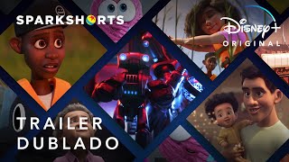 Pixar SparkShorts  Trailer Oficial Dublado  Disney [upl. by Akinaj]