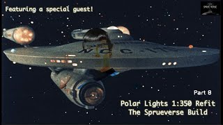 Build the 1350 Enterprise Refit from Polar Lights pt 8 [upl. by Alver]