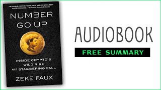 ⭐Number Go Up  Zeke Faux  Free Audiobook [upl. by Solakcin]