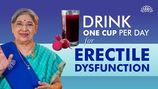 Natural Remedy for Erectile Dysfunction DRINK ONE CUP a Day for Erectile Dysfunction  Dr Hansaji [upl. by Darren656]