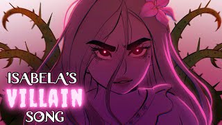 ISABELAS VILLAIN SONG  Animatic  What Else Can I Do  by Lydia the Bard [upl. by Eus234]