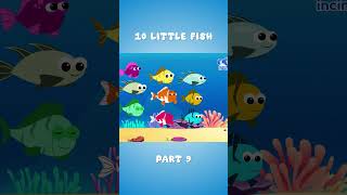 🩵💦10 little fish  Part 9  Little Fish Tales  fish littlefish [upl. by Alverson]