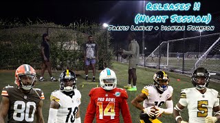 Releases With Jarvis Landry amp Diontae Johnson NIGHT SESSION Must Watch [upl. by Nyrb]