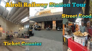 Airoli Railway Station Tour  New Mumbai Railway Station [upl. by Dave363]