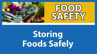 Storing Foods Safely  Food Safety for People with Weakened Immune Systems Part 6 of 9 [upl. by Atinuhs691]