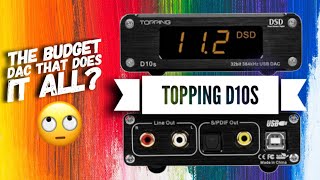 Topping d10s Review The Budget DAC That Does it All 👀 [upl. by Eelyme]