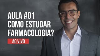 Aula 01  Como estudar farmacologia [upl. by Lenneuq]