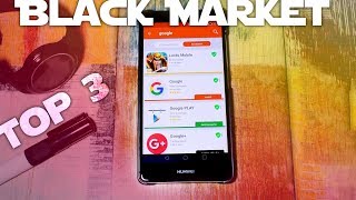 Android  TOP 3 Black Markets [upl. by Robina38]