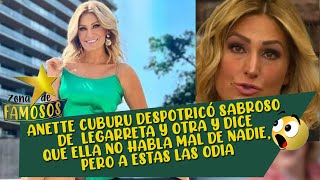 ANETTE CUBURU DESTAPA ¿SECRETO DE LEGARRETA Y ELLA RESPONDE [upl. by Fausta]