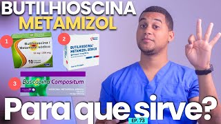 BUTILHIOSCINA METAMIZOL PARA QUE SIRVE  3 COSAS [upl. by Neras454]