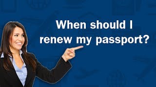 When should I renew my passport  QampA [upl. by Intirb737]