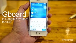 Gboard คีย์บอร์ดแนวคิดใหม่ที่รวมผลการค้นหาลง iOS [upl. by Ashbey]