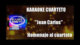 KARAOKE Jean Carlos  Homenaje al cuarteto [upl. by Cartwell845]