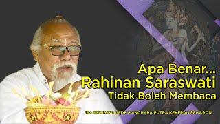 RAHINAN SARASWATITIDAK BOLEH MEMBACA IDA PEDANDA GEDE MANDHARA PUTRA KEKERAN PEMARON [upl. by Volney52]