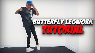 How to Butterfly Legwork in 2021  Afro Legwork Tutorial [upl. by Otreblanauj]