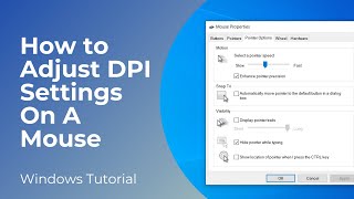 How to Adjust DPI Settings On A Mouse Sensitivity In Windows 10 [upl. by Bullivant]