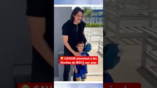 CAVANI emocionó a los HINCHAS de BOCA por esto 😭 Gesto en BocaJuniors Futbol Argentina [upl. by Ennayhc831]