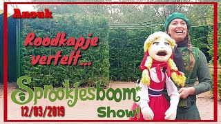 Roodkapje Vertelt • 120319 • Sprookjesboom show 🌳 [upl. by Neiman]