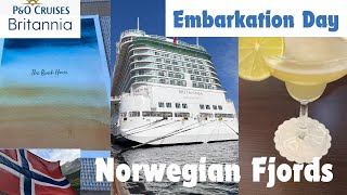 NORWEGIAN FJORDS CRUISE 🇳🇴🚢 Embarkation Day  PampO Cruises Britannia  MayJune 2024 [upl. by Lyman]