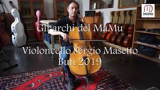 Violoncello Sergio Masetto sul modello Montagnana 1740 Buti 2019 [upl. by Biron]