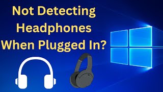 Windows 10 Not Detecting Headphones When Plugged In Fix 2023 [upl. by Nolur]