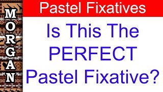 Pastel Fixatives Spectrafix  Flairosol  How to fix pastels [upl. by Enymsaj640]