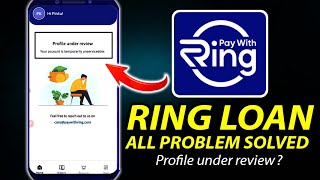 Ring Account is Temporarily Unserviceable Problem  Ring App Profile Under Review Problem Solve [upl. by Alliuqal]