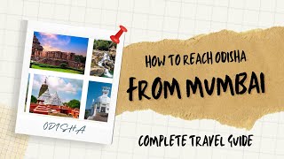 How to Reach Odisha from Mumbai  By Odisha Holidays [upl. by Duhl]