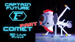 3D Druck Live aus dem BambuLab P1S  quotCaptain Future  Comet Part 1quot  socials print [upl. by Margi]