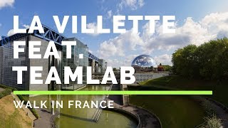 La villette In Paris Bonus TeamLab Exhibition [upl. by Llewop]