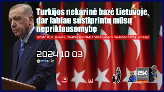 Turkijos nekarinė bazė Lietuvoje – paverskime svajonę realybe [upl. by Elleirad]