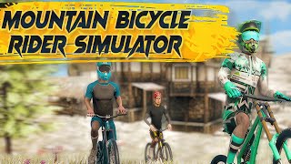 Mountain Bicycle Rider Simulator  GamePlay PC [upl. by Leunamne]