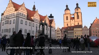 Lutherstadt Wittenberg  Demo mit System Samstag den 27 Jan 24 [upl. by Ettecul]