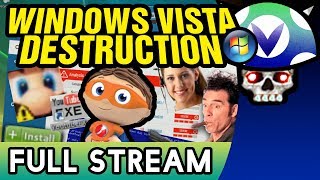 Vinesauce Joel  Windows Vista Destruction  FULL STREAM Part 1 [upl. by Redd]